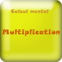 Jeux en ligne gratuit - Calcul mental - multiplication